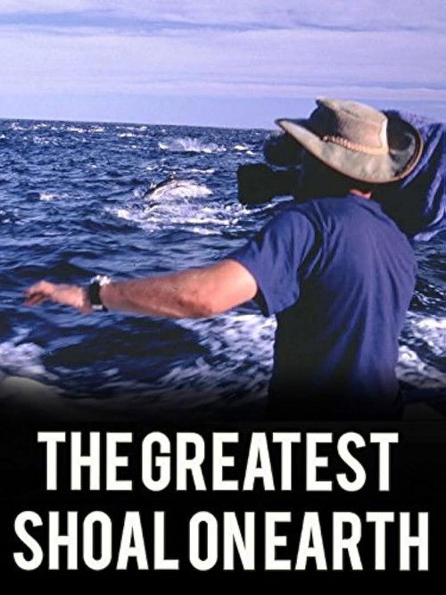 Greatest Shoal on Earth (2000) poster