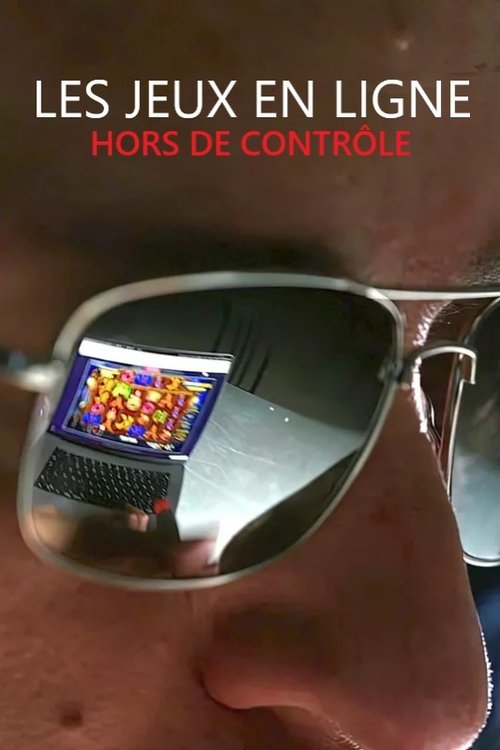 Les jeux en ligne hors de contrôle (2023) poster