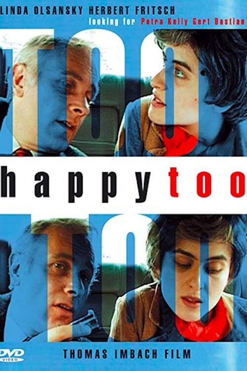 Happy Too (2002) poster