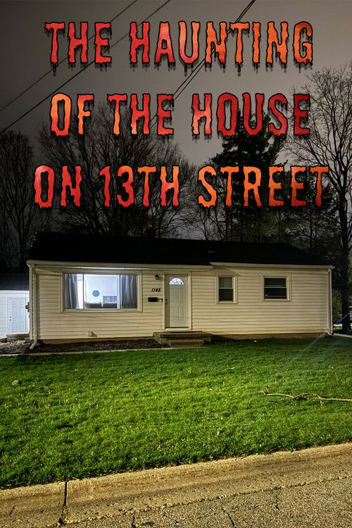 The Haunting of the House on 13th Street (2024) poster