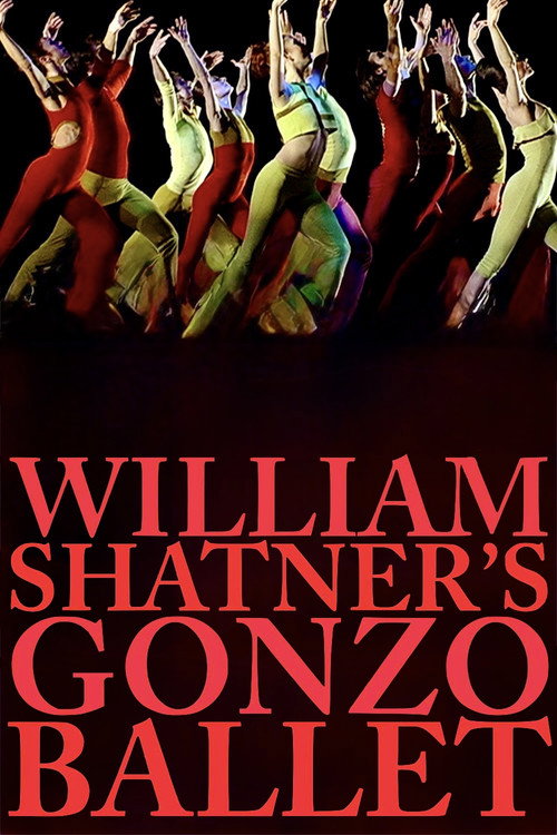 William Shatner's Gonzo Ballet (2009) poster