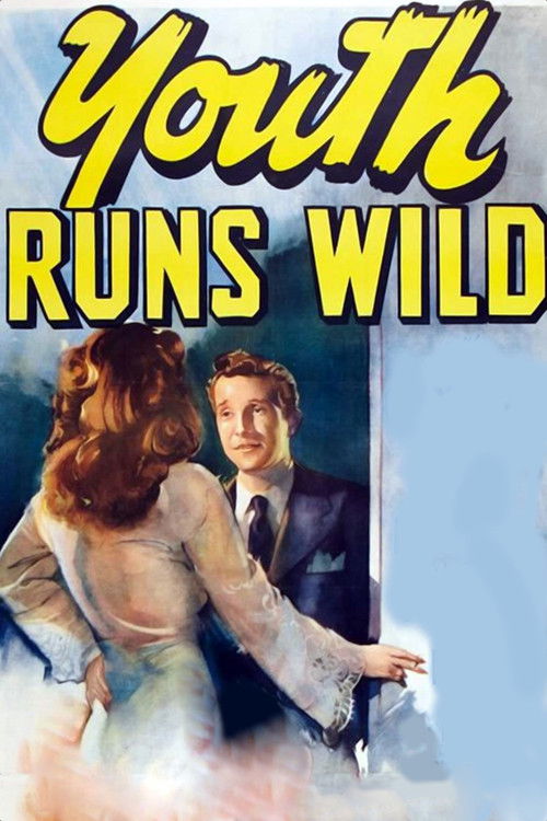 Youth Runs Wild (1944) poster