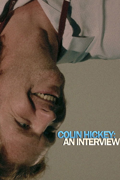 Colin Hickey: An Interview (2025) poster