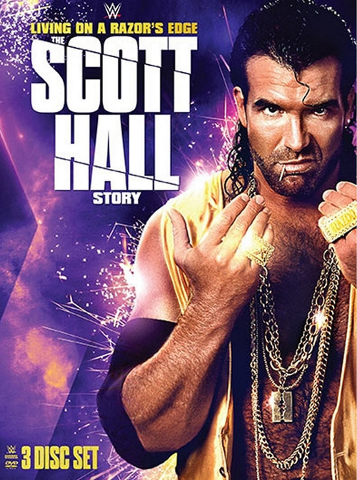 Living On A Razor's Edge: The Scott Hall Story (2016) poster