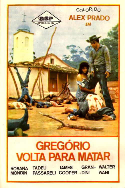 Gregório Volta Para Matar (1974) poster