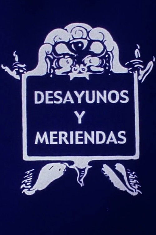 Desayunos y meriendas (2002) poster