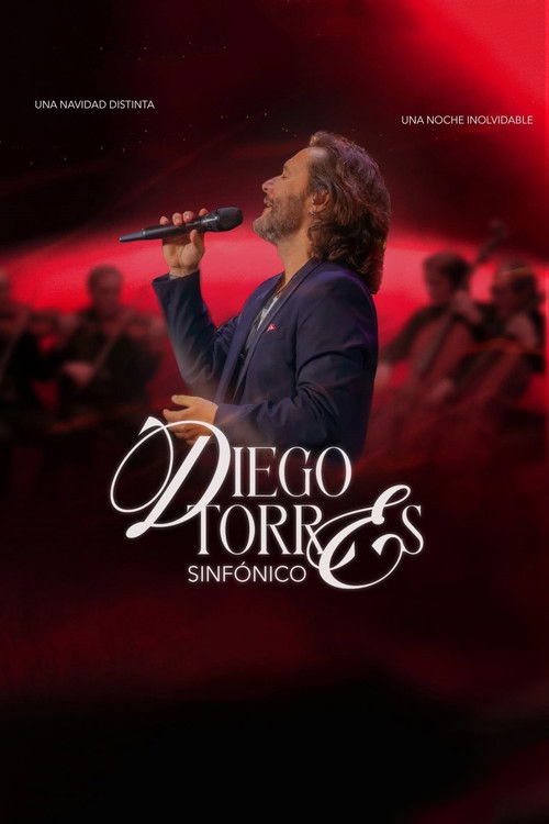 Diego Torres: Sinfónico (2025) poster