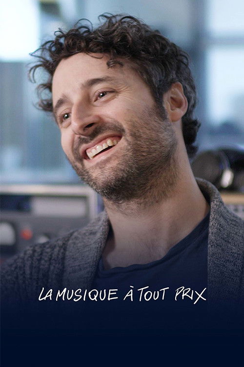 La musique à tout prix (2016) poster