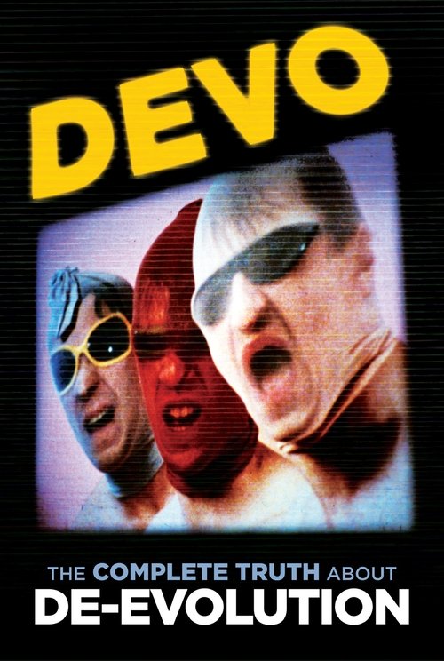 Devo: The Complete Truth About De-Evolution (1993) poster