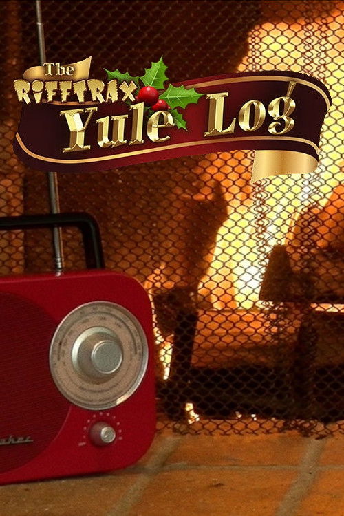 The Rifftrax Yule Log (2018) poster