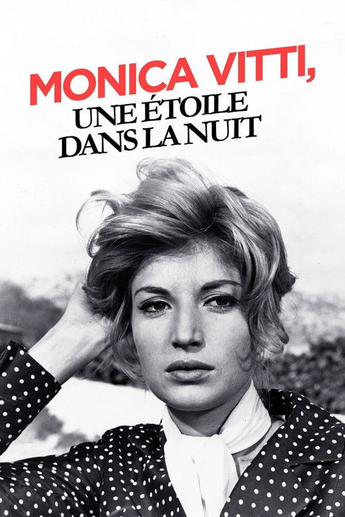 Monica Vitti, une étoile dans la nuit (2017) poster