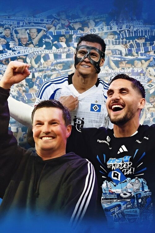 The HSV is back! - The long-awaited return to the Bundesliga (2025) poster