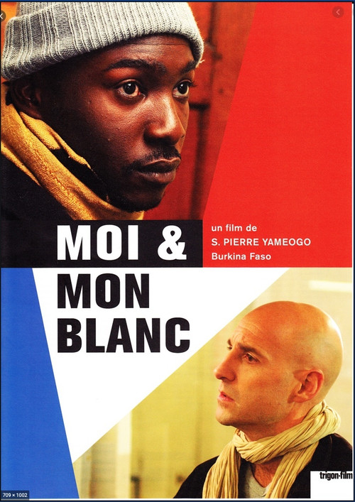 Moi et mon blanc (2003) poster