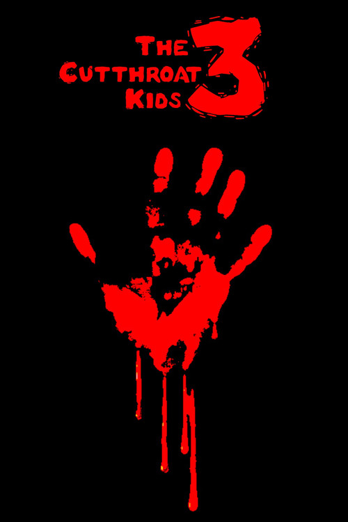 The Cutthroat Kids 3 (2014) poster