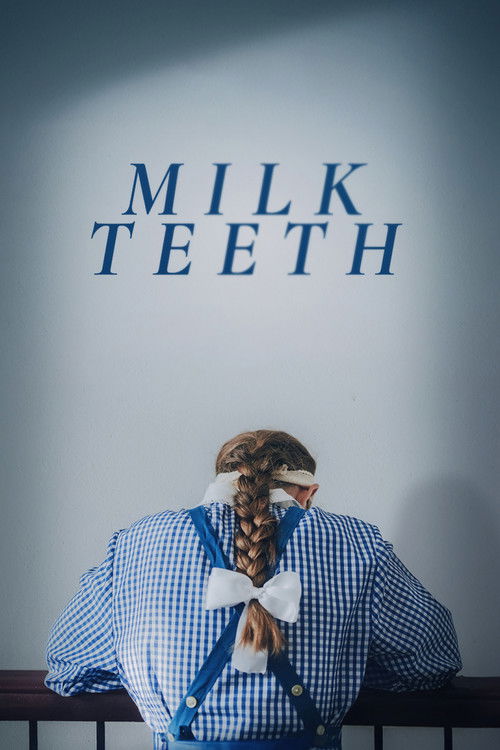 Milk Teeth (2025) poster