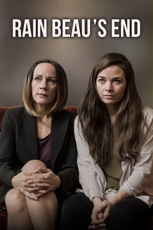 Rain Beau's End (2020) poster