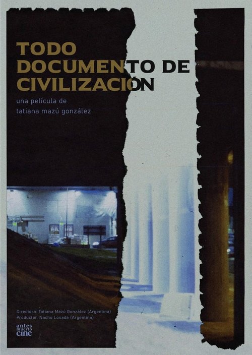 Todo documento de civilización (2024) poster