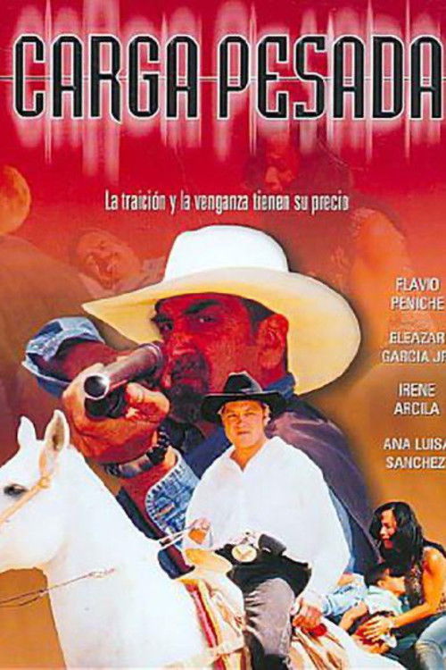 Carga pesada (2004) poster