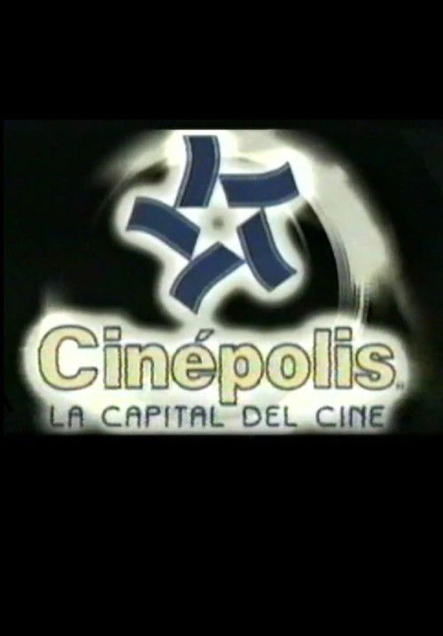 Cinepolis, the Film Capital (2003) poster