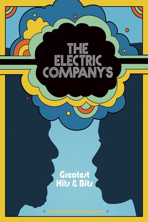 The Electric Company's Greatest Hits & Bits (2006) poster