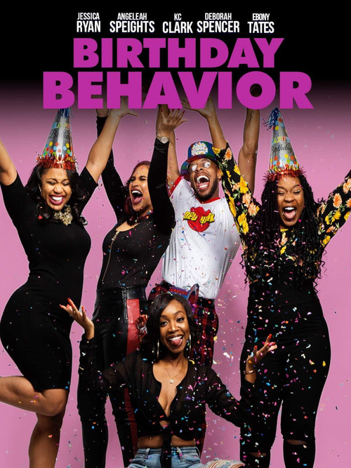 Birthday Behavior (2019) poster