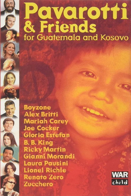 Pavarotti & Friends 99 for Guatemala and Kosovo (1999) poster