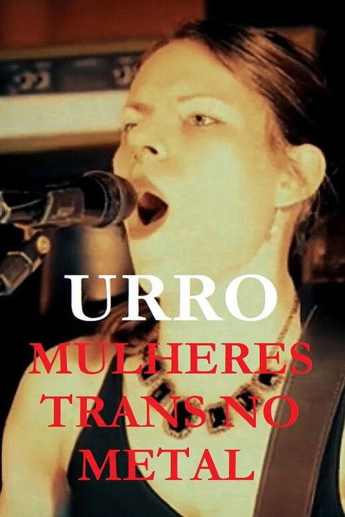 URRO - Mulheres Trans No Metal (2023) poster