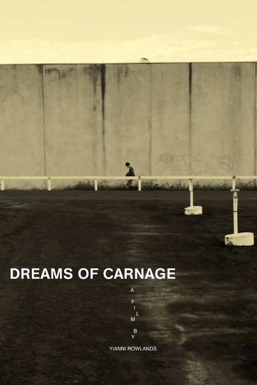 Dreams of Carnage poster