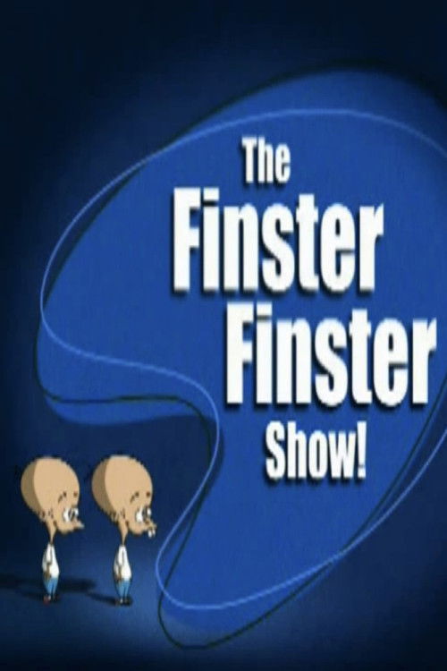 The Finster Finster Show (2008) poster