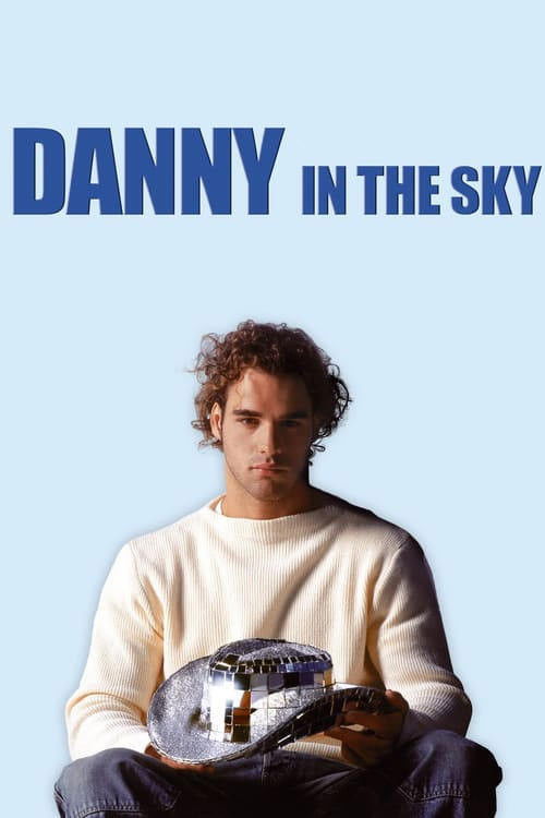 Danny in the Sky (2001) poster