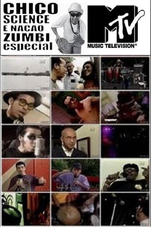 Chico Science e Nação Zumbi - Especial MTV (1995) poster
