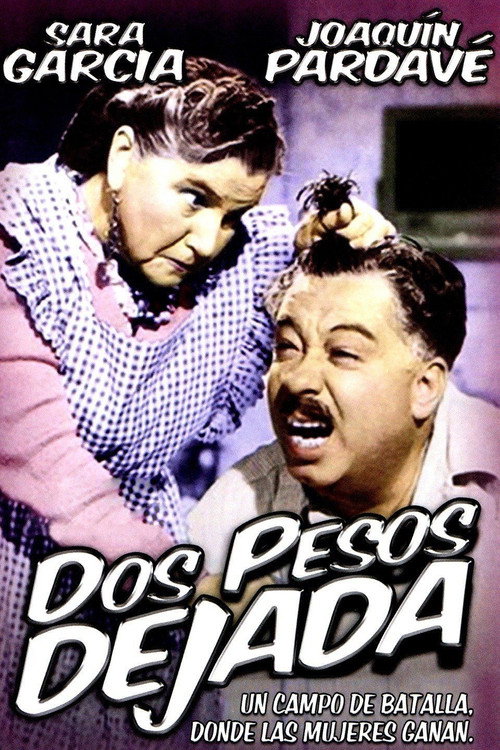Dos pesos dejada (1949) poster