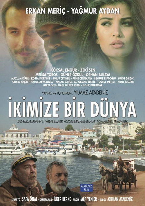 İkimize Bir Dünya (2016) poster