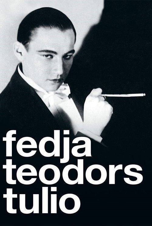 Fedya. Theodor. Tulio (2011) poster