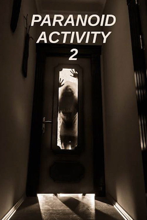 Paranoid Activity 2 (2011) poster