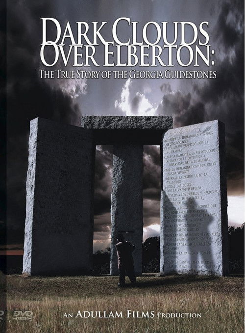 Dark Clouds Over Elberton:  The True Story of the Georgia Guidestones (2015) poster