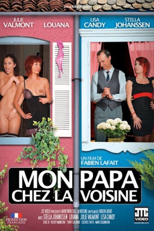 Mon Papa Chez La Voisine (2013) poster