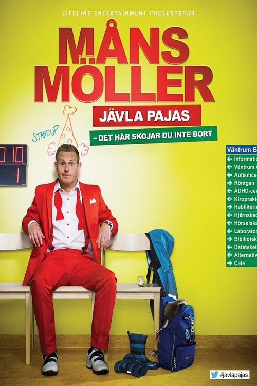Måns Möller: Jävla pajas - det här skojar du inte bort (2014) poster