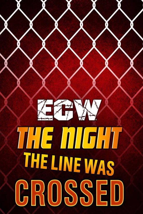 ECW The Night The Line Was Crossed 1994 (1994) poster