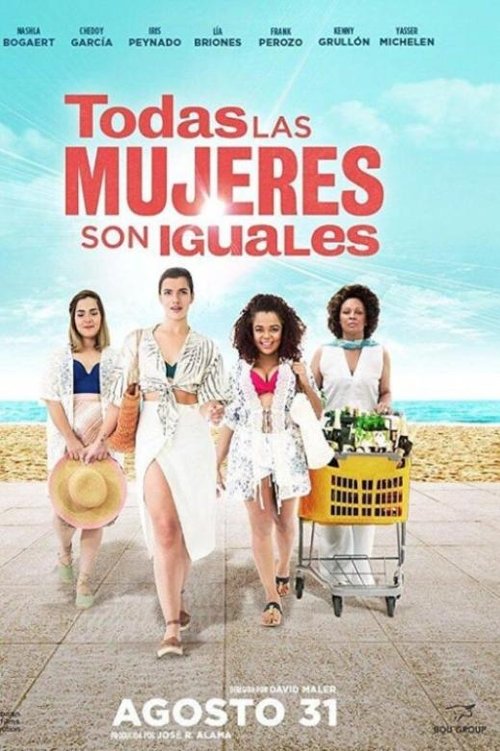 Todas las mujeres son iguales (2017) poster