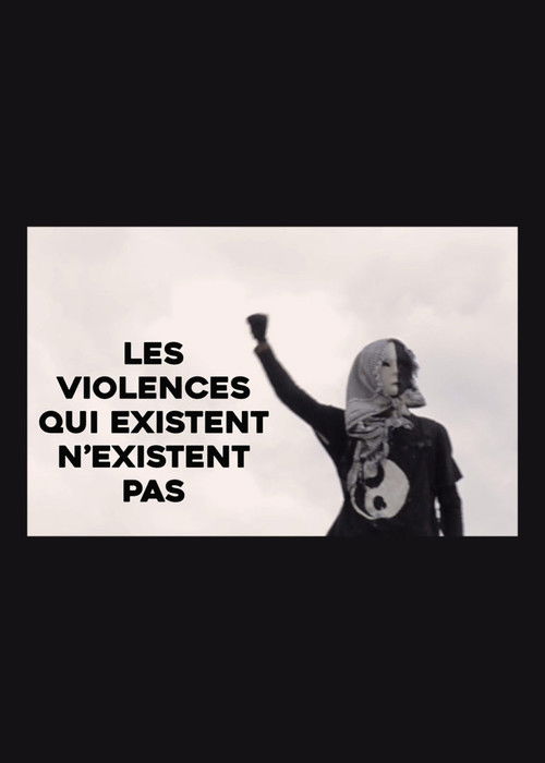 Les violences qui existent n'existent pas (2022) poster