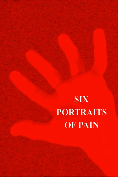 Six Portraits of Pain (2019) poster