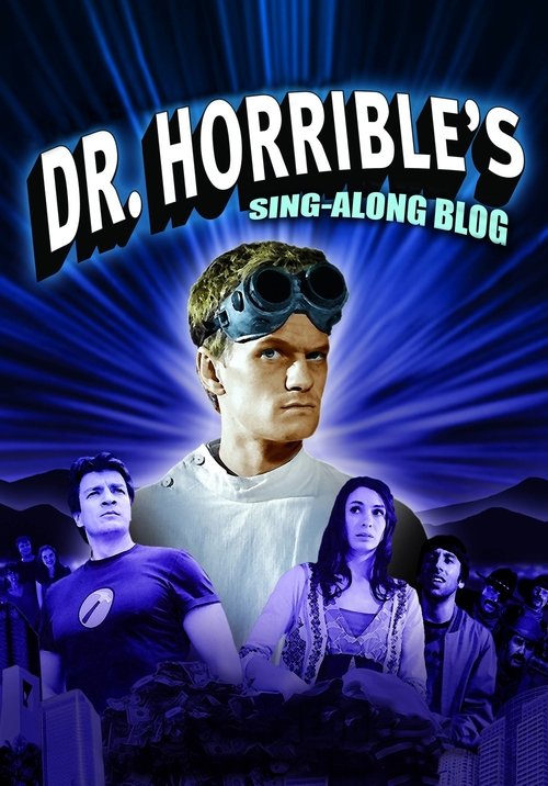 Dr. Horrible's Sing-Along Blog (2008) poster