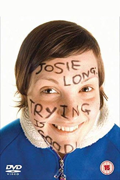 Josie Long: Trying Is Good (2009) poster