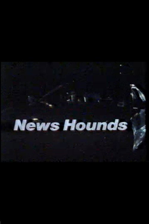 News Hounds (1990) poster