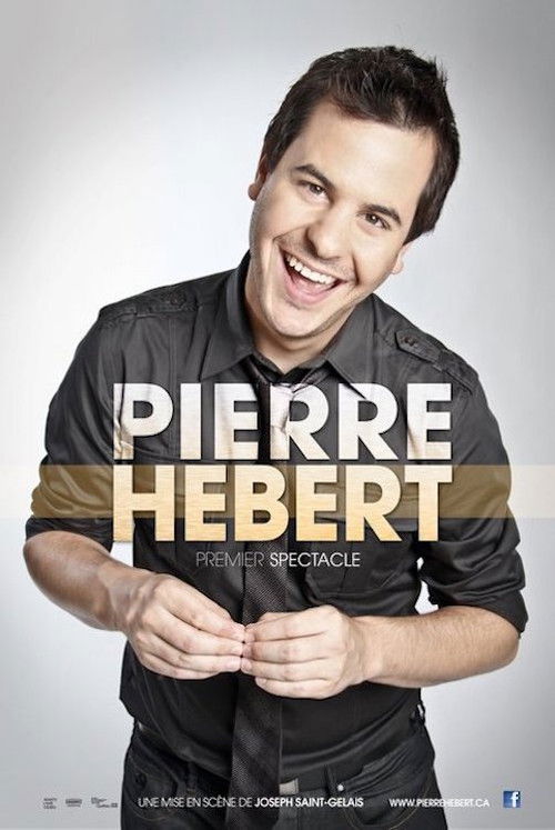 Pierre Hébert: Premier Spectacle (2014) poster