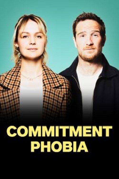 Commitment Phobia (2021) poster