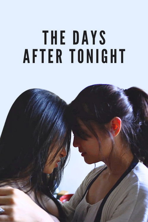 The Days After Tonight (2021) poster
