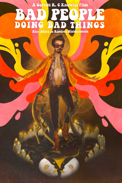 Bad People Doing Bad Things (2021) poster