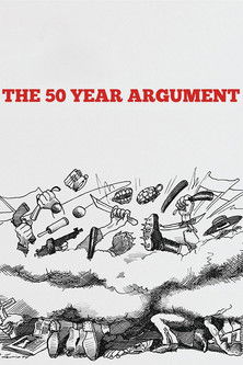 The 50 Year Argument (2014) poster